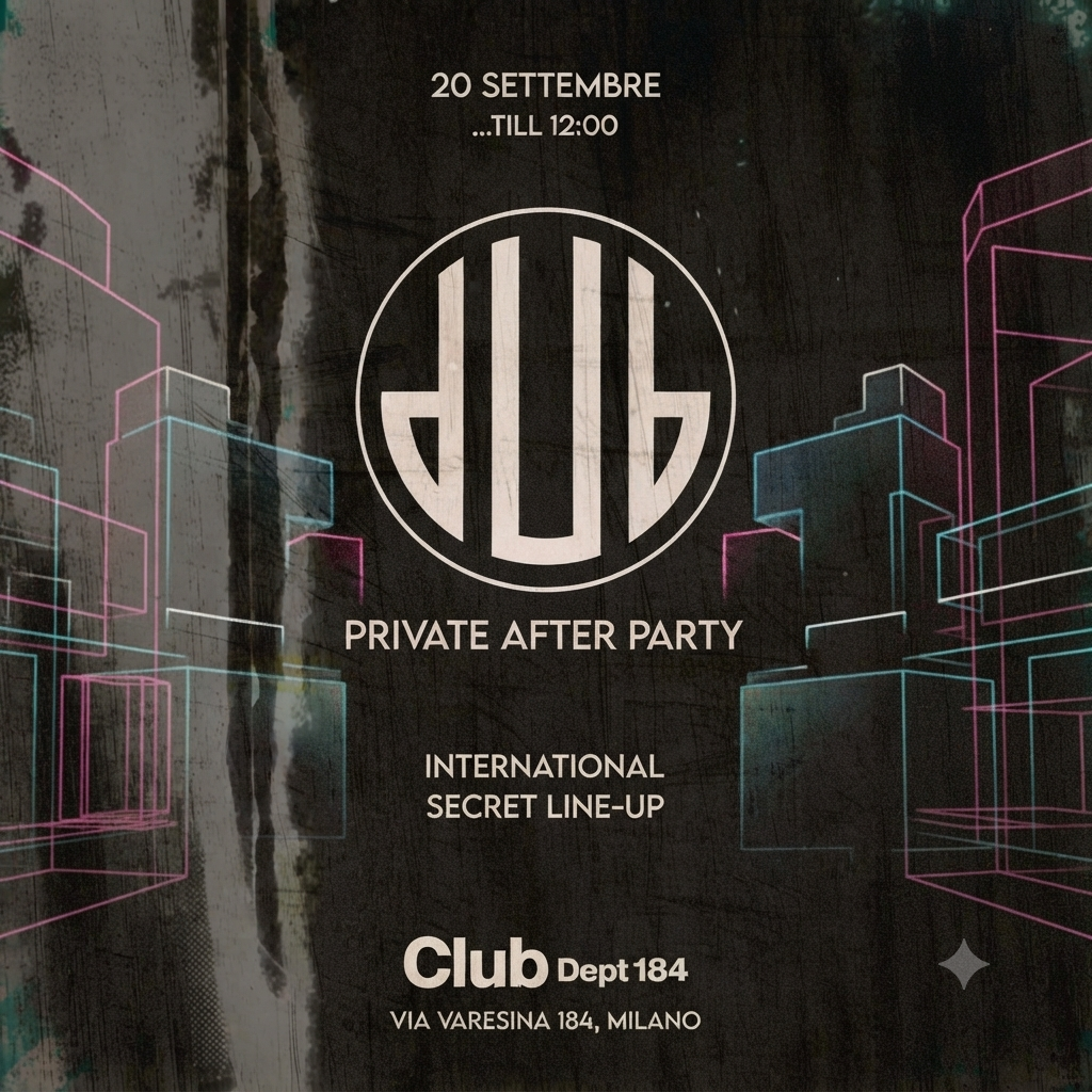 DUB PRIVATE AFTER PARTY