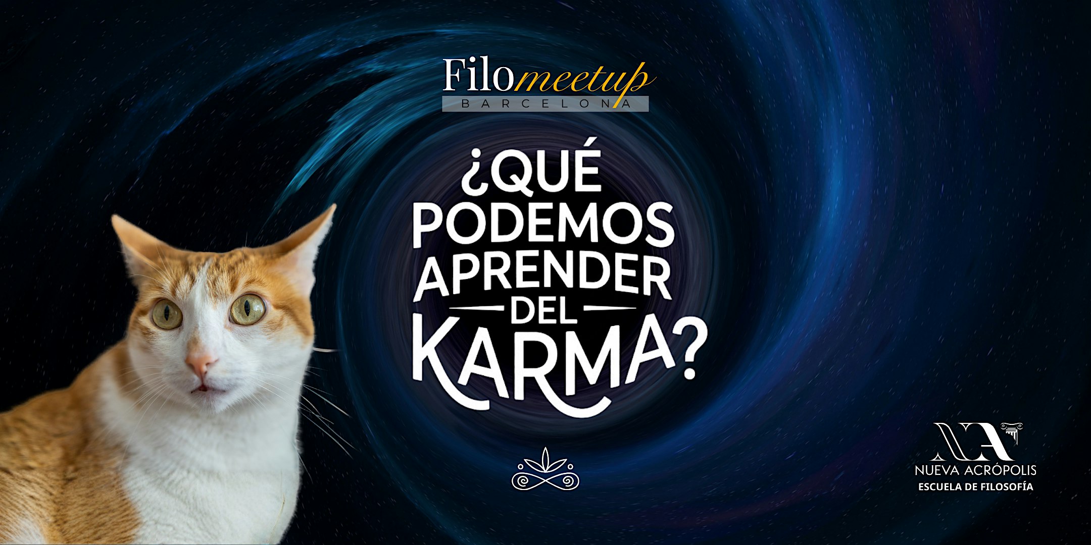 FILOMEETUP: ¿Qué podemos aprender del karma?