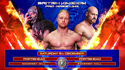 Wrestling Spectacular in Portishead | Saturday 5th December 2026