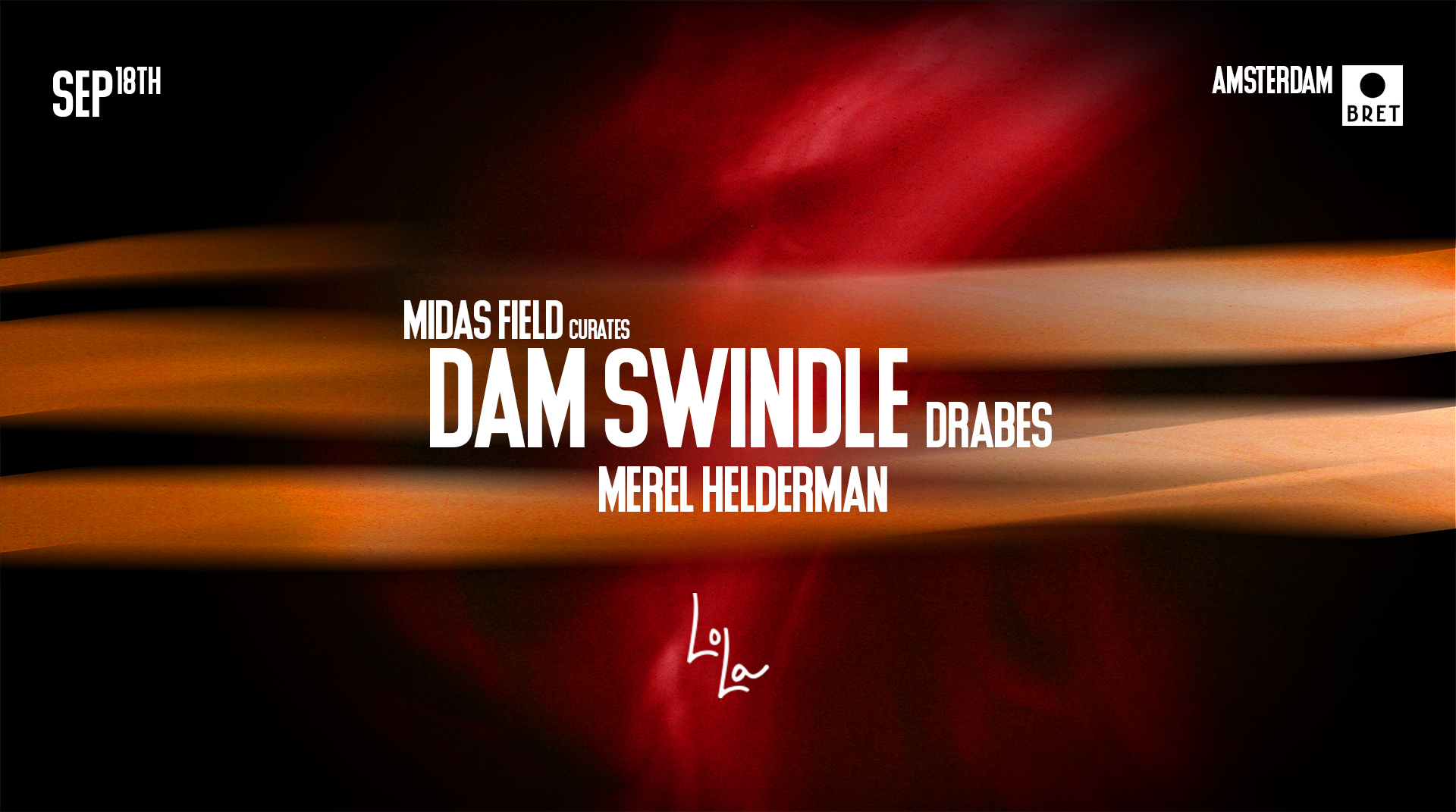 Lola x BRET - Midas Field Curates
