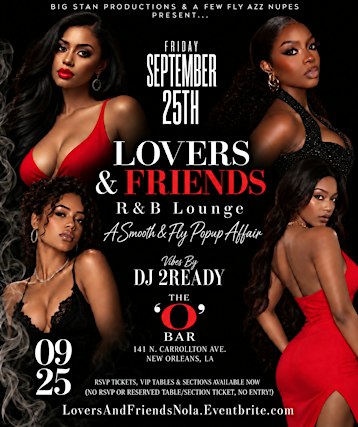 LOVERS AND FRIENDS R&B LOUNGE  - A SMOOTH & FLY POPUP AFFAIR