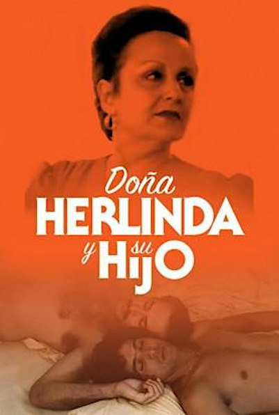 Eventos especiales cine: Doña Herlinda y su hijo
