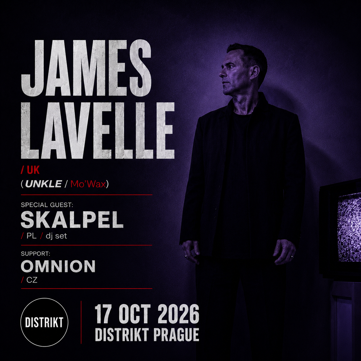 James Lavelle (UNKLE / Mo'Wax) + Skalpel + Omnion