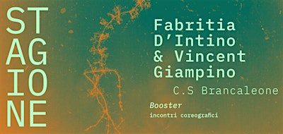 Booster – Fabritia D'Intino & Vincent Giampino | STAGIONE