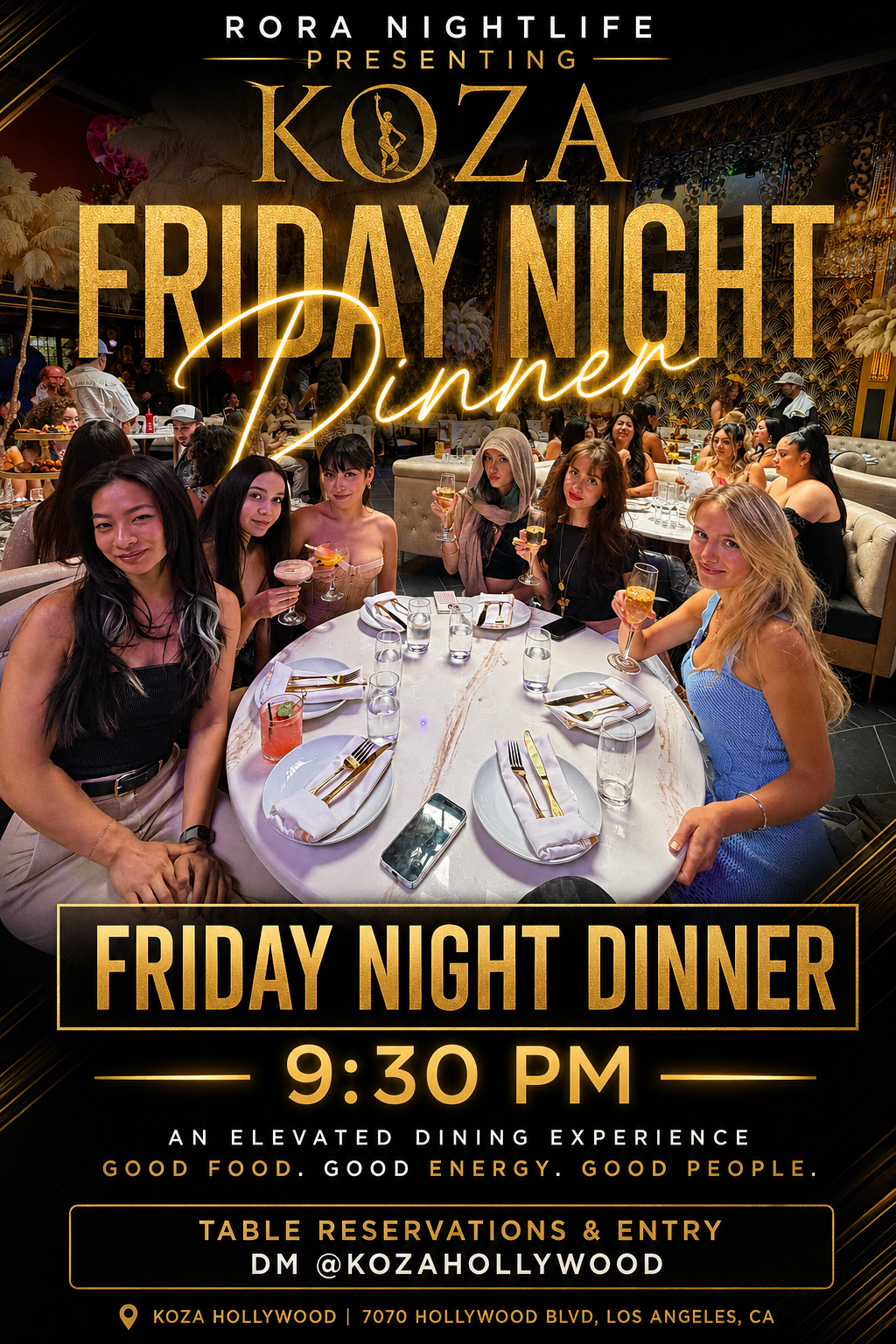 Koza Hollywood Dinner