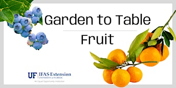 Garden to Table: Fruit