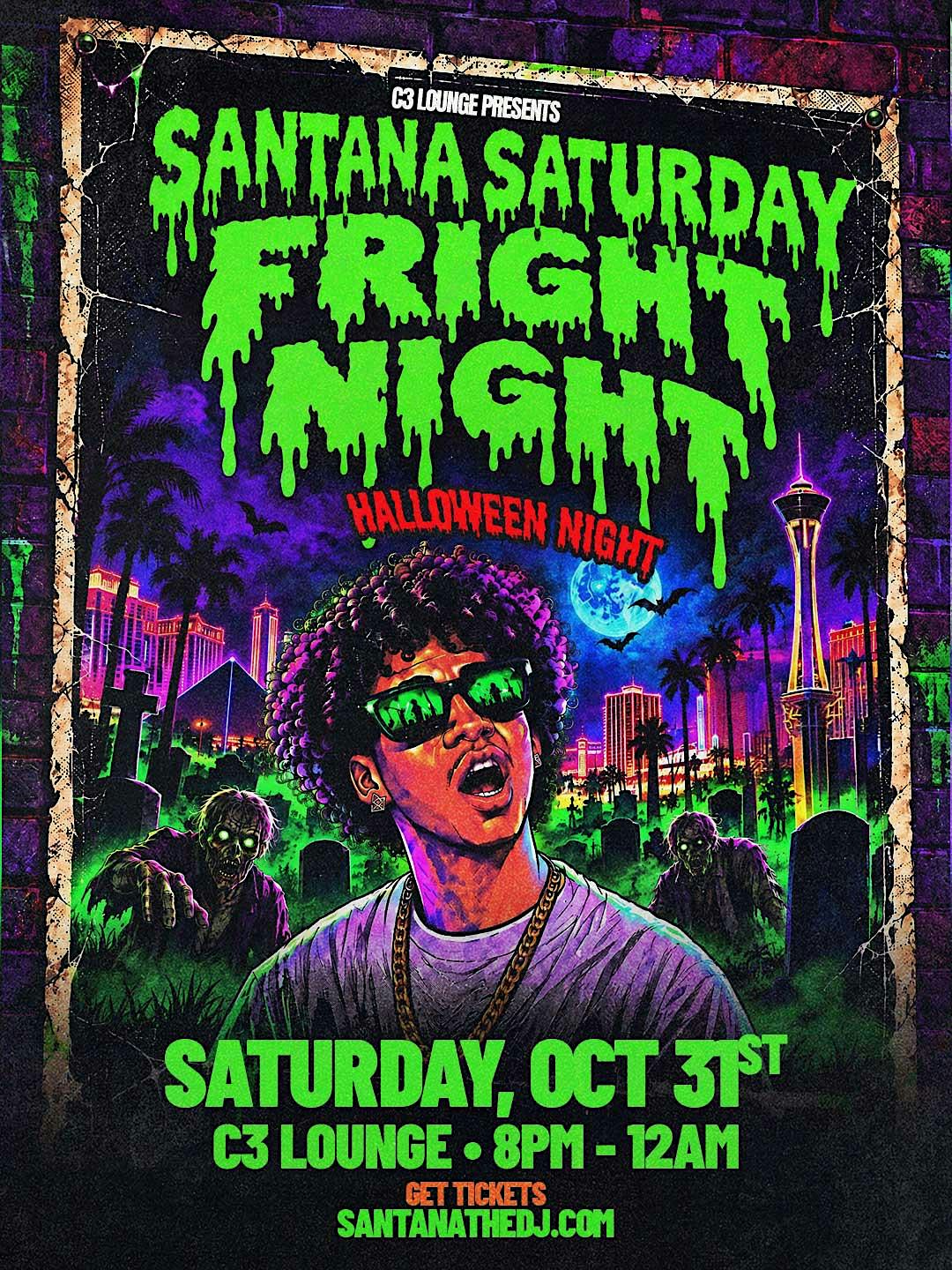 Santana Saturday Fright Night Halloween Night