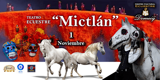 “MICTLÁN" -  (1  noviembre)