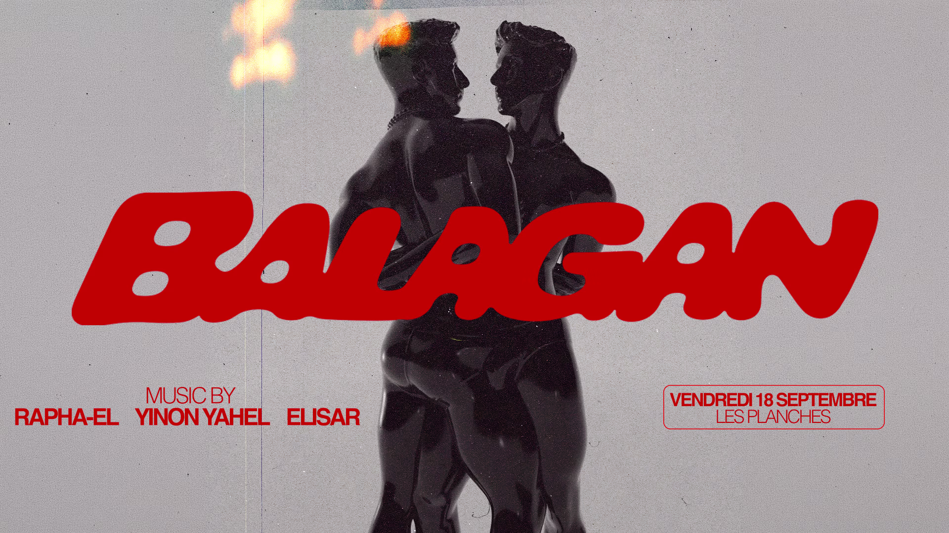 Balagan : New Era - Opening Les Planches