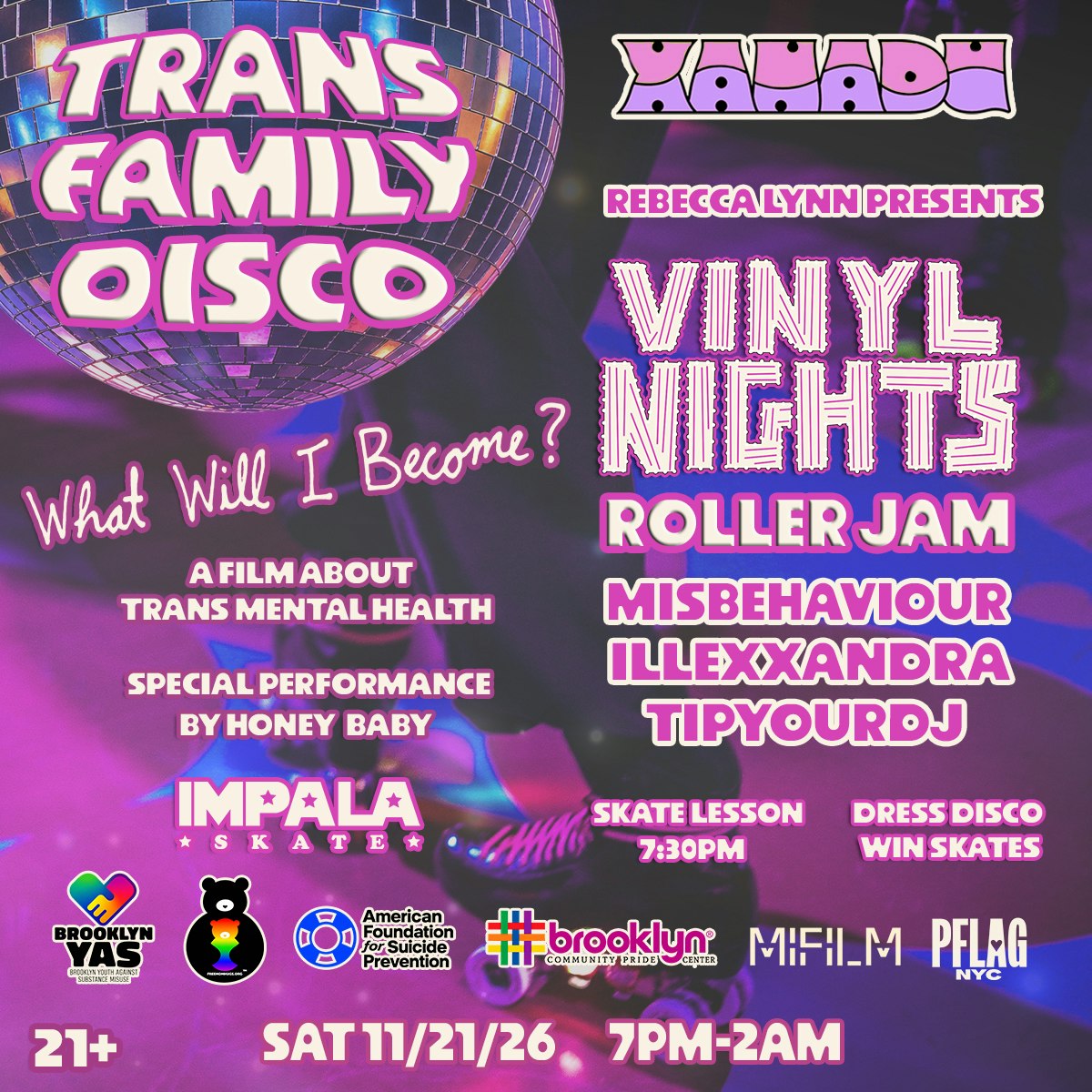 Vinyl Nights Trans Family Disco w/ Impala Skate - Feat. Misbehaviour, Illexxandra, Tipyourdj (skate)