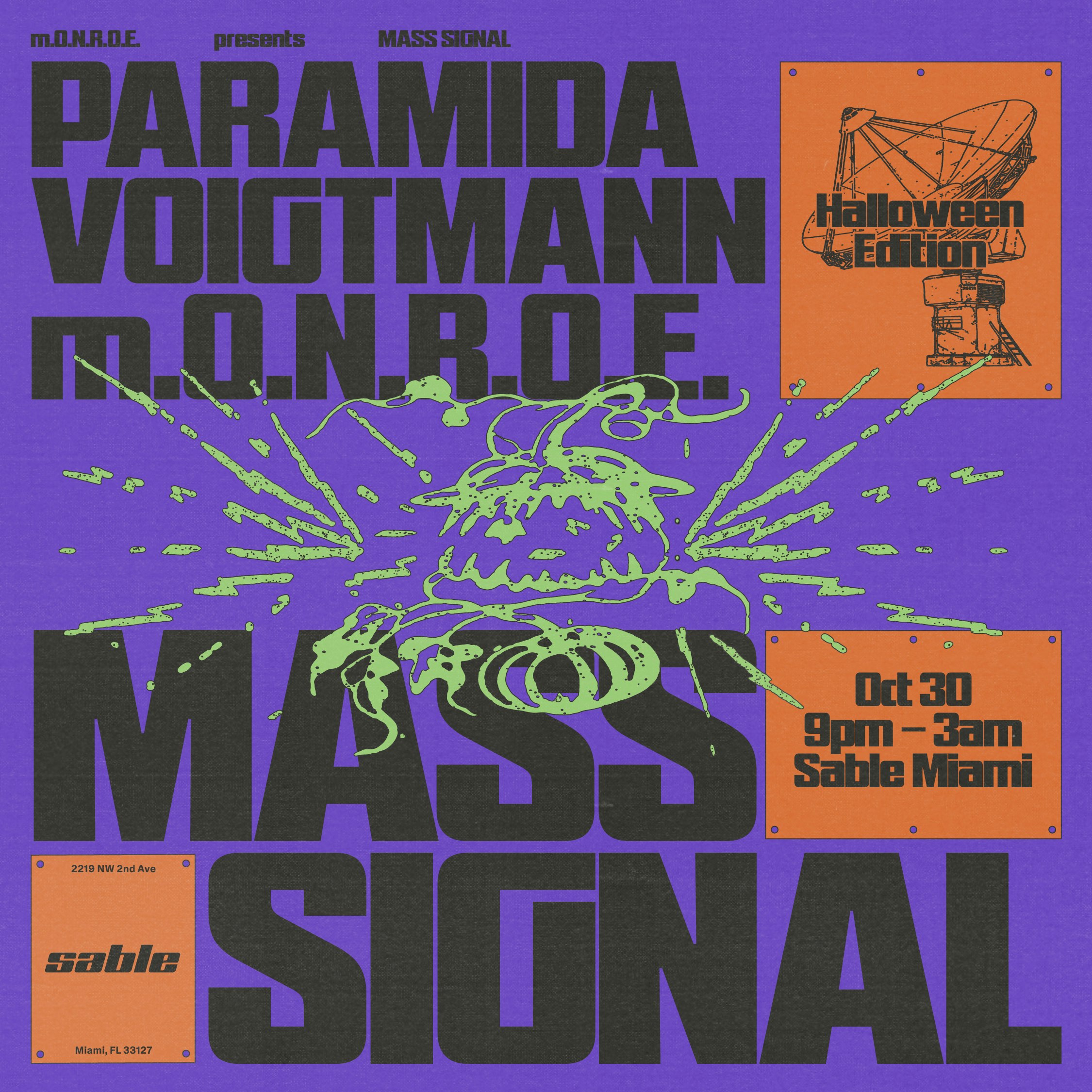 Mass Signal: Paramida, Voigtmann, + m.O.N.R.O.E.
