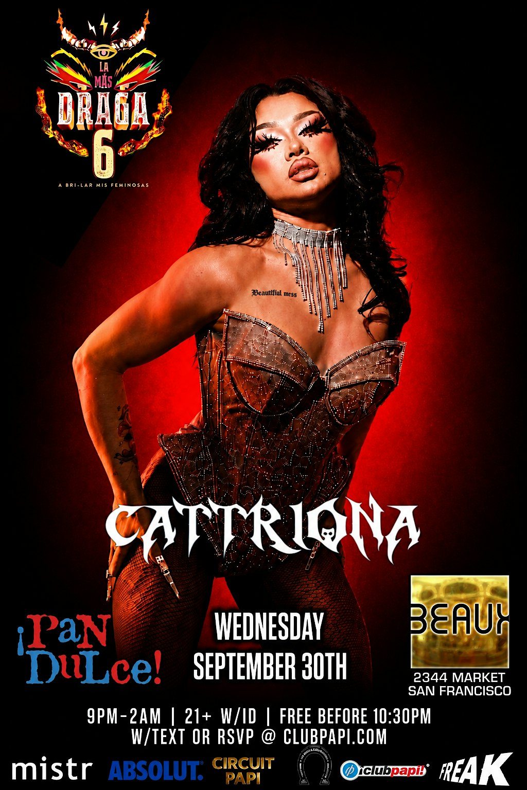 PAN DULCE PRESENTS LA MAS DRAGA 6 WINNER CATTRIONA LIVE @ BEAUX SF