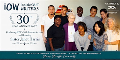IOW's 30th Year Anniversary and Honoring Sister Janet Harris
