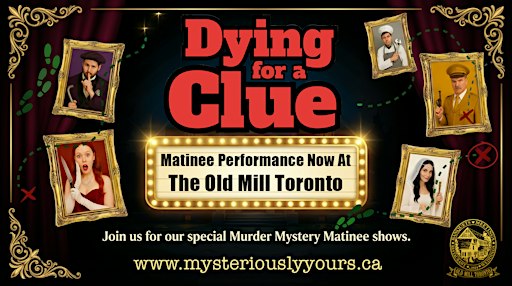 Murder Mystery Lunch & Show - Thursday, November 12