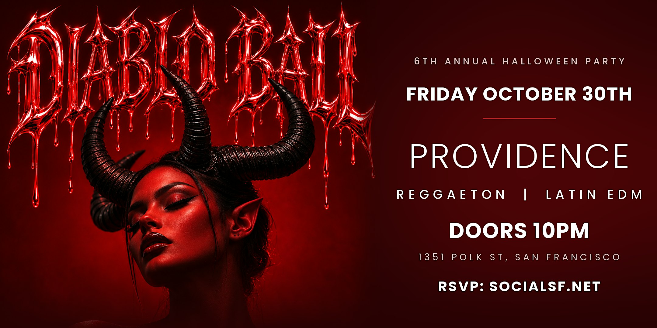 DIABLO BALL  6th Annual Halloween Party | Providence SF