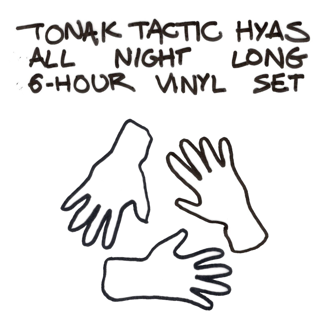 TONAK, Tactic & Hyas (All Night Long)