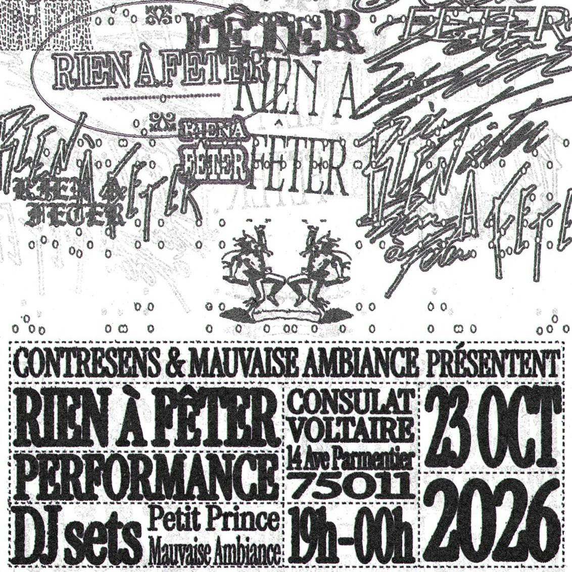 RIEN À FÊTER #2 | Contresens X Mauvaise Ambiance