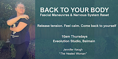 Back to Your Body: Fascial Maneuvers & Nervous System Reset (Balmain)
