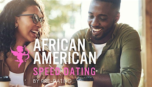 Atlanta SPEED DATING AFRICAN AMERICAN SINGLES Age 25-45 ♥ Stone Mountain GA