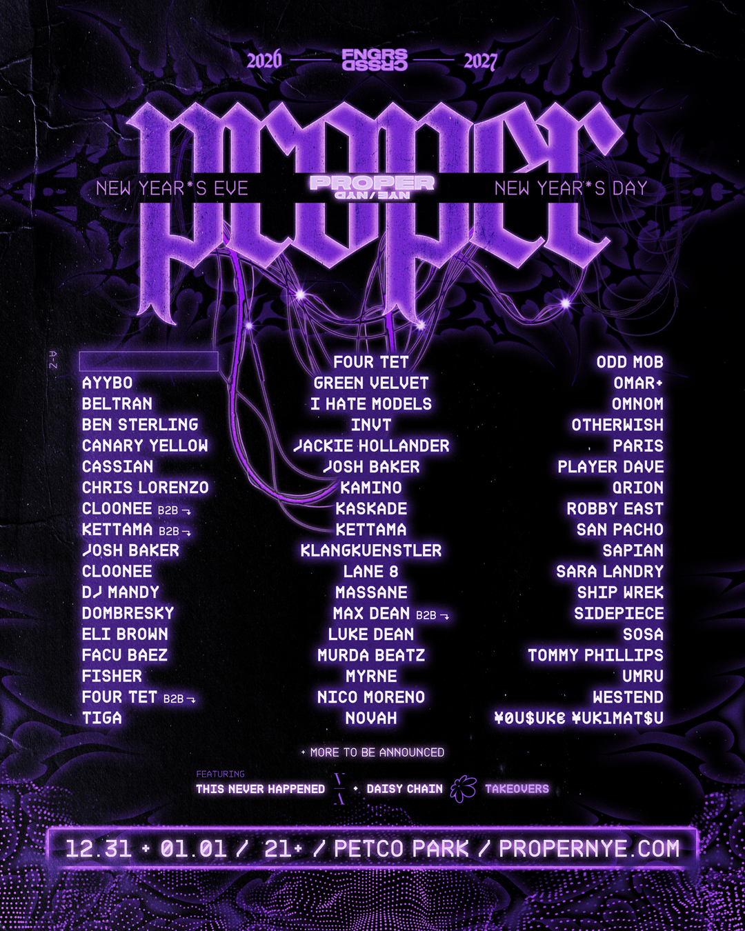 Proper NYE 26/27