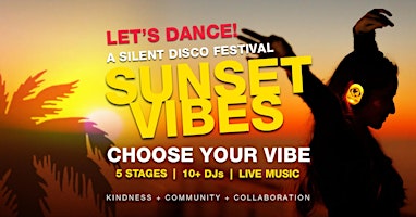 Full Moon Party - Sunset Vibes Silent Disco @ Vista / Hermosa Beach