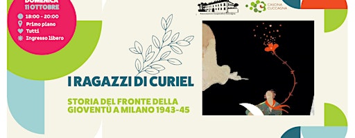 I RAGAZZI DI CURIEL - Storia del fronte della gioventù a Milano 1943-1945