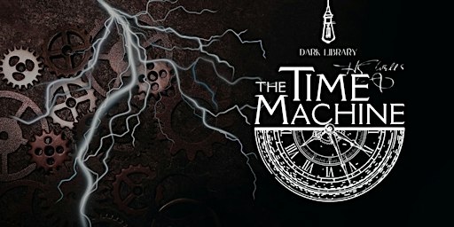 Dark Library: The Time Machine