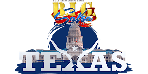 BIG TEXAS  Salsa & Bachata Latin Dance Festival 2026