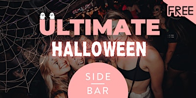 Ultimate Fridays: Free Entry @ Side Bar Fridays (Halloween Special)