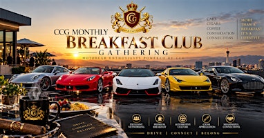The Monthly Breakfast Club Gathering for Motorcar Enthusiast Powered by CCG