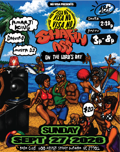 NO VISA presents: Shaking Ass On The Lord's day Starring Amarji King & Daniro