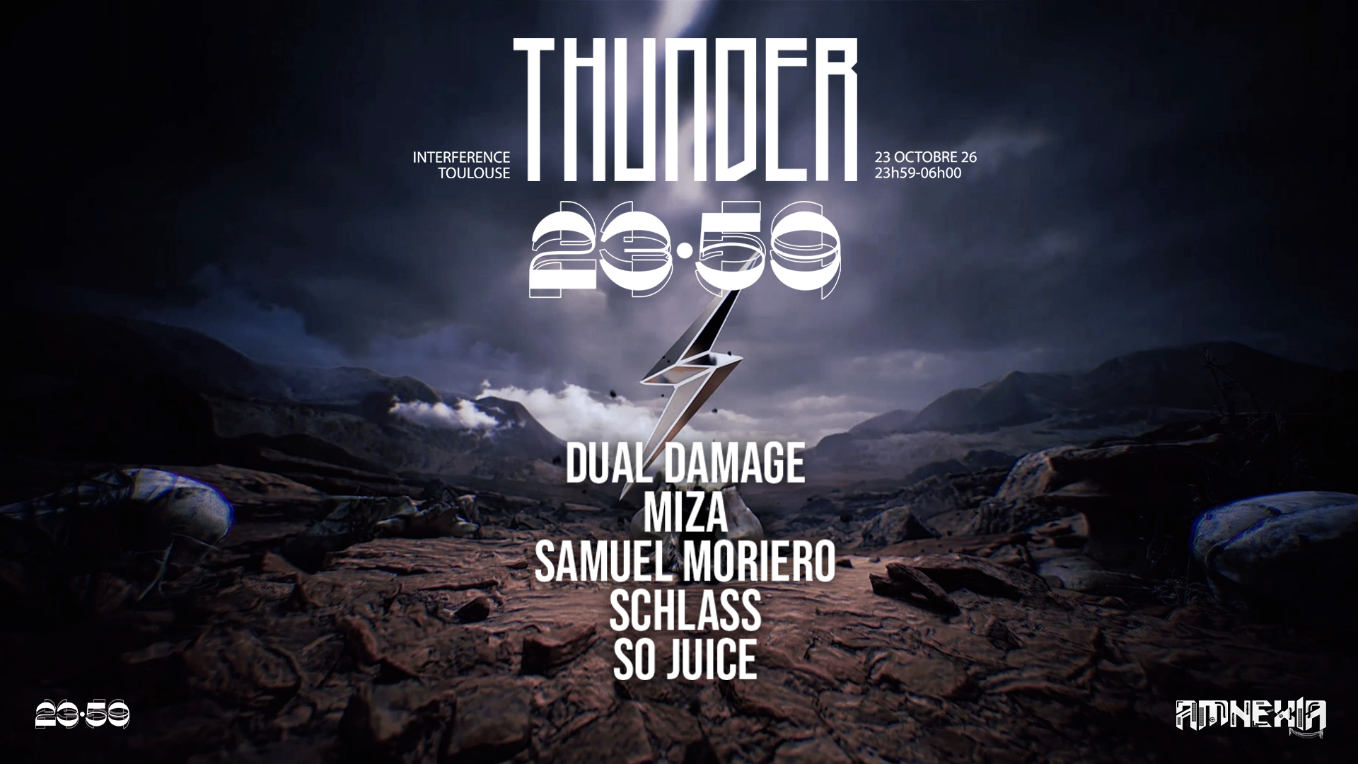 23:59 x THUNDER: SAMUEL MORIERO, Dual Damage, SCHLASS, SO JUICE, Mika