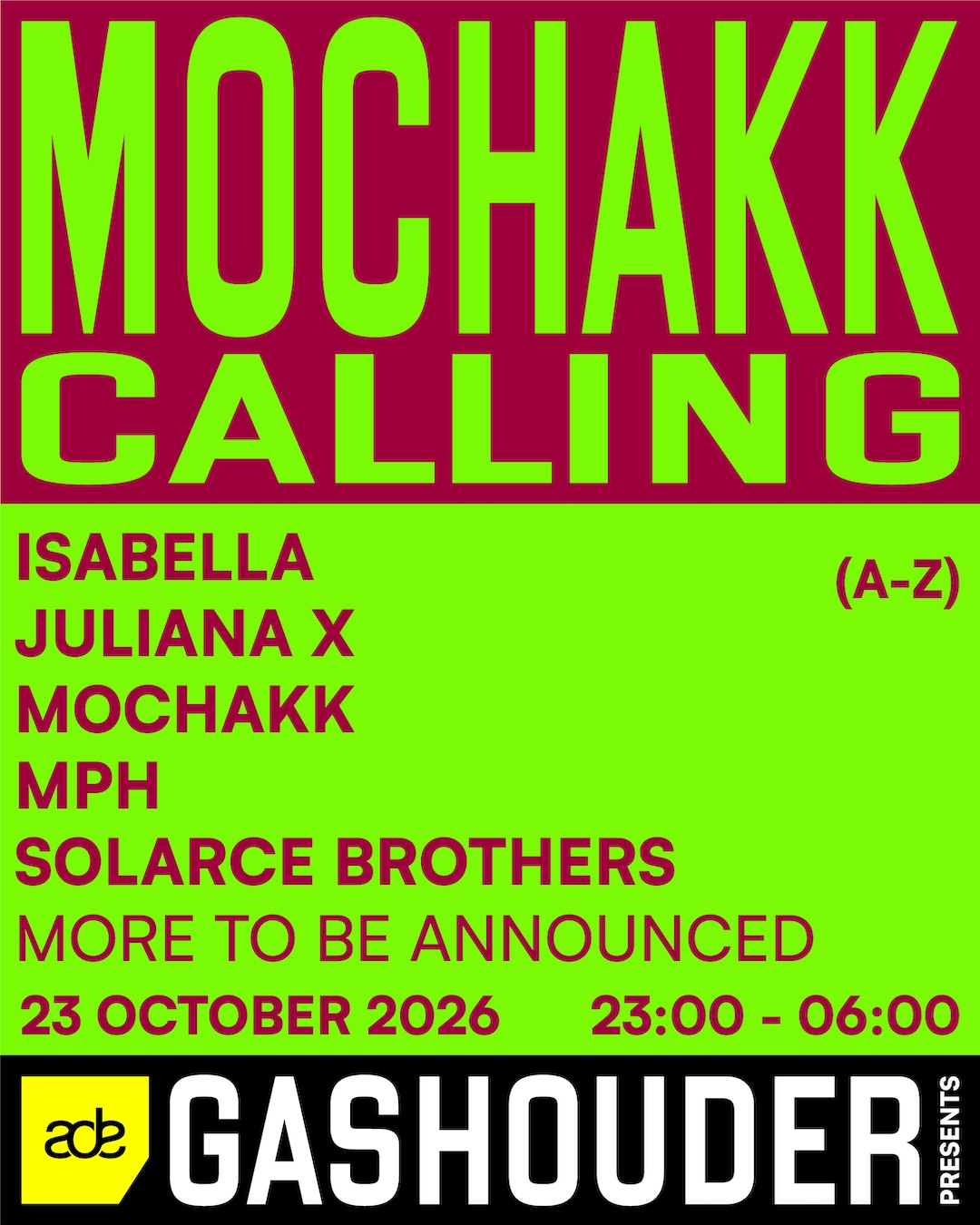 GASHOUDER presents: Mochakk CALLING