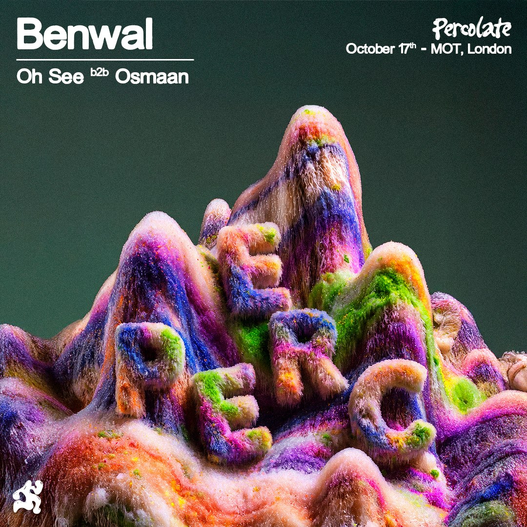 Percolate presents Benwal