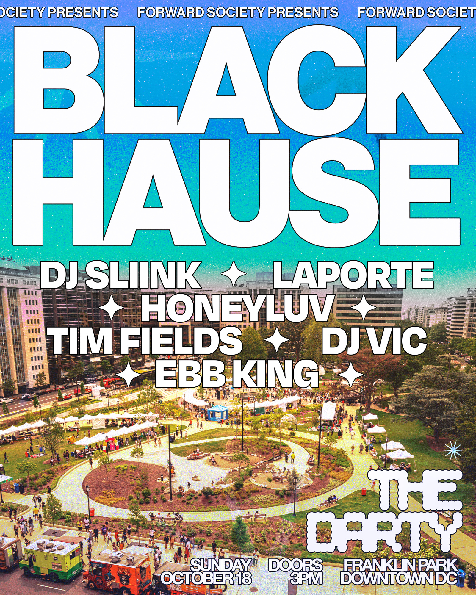 'BLACK HAUSE' PRESENTS THE DARTY