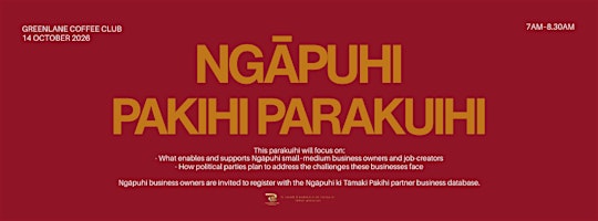 Ngāpuhi Pakihi Parakuihi (Tāmaki Makaurau based)