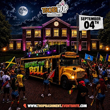 Before the Bell: Bashment Party