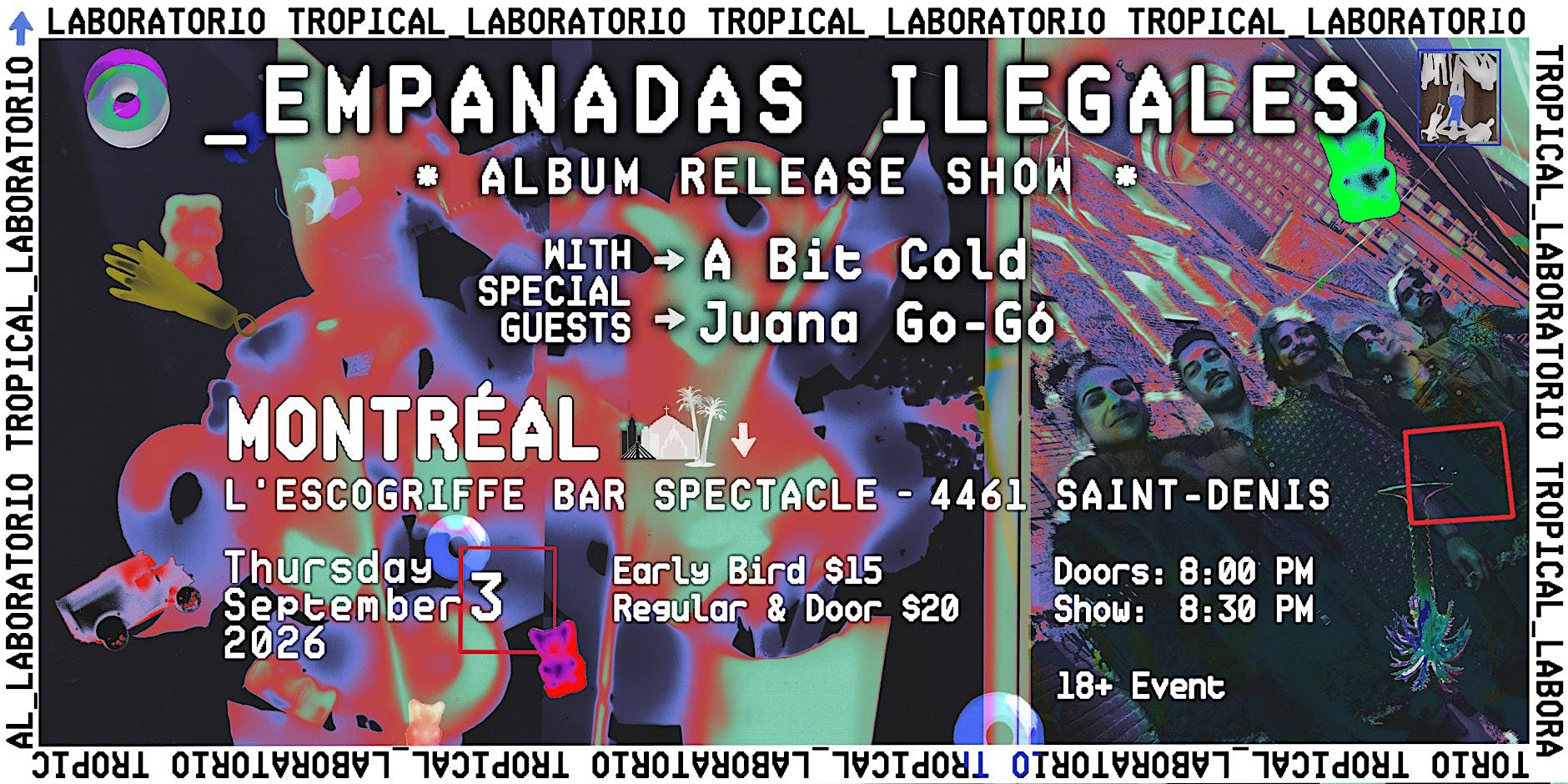 Empanadas Ilegales - "Laboratorio Tropical" Album Release Show