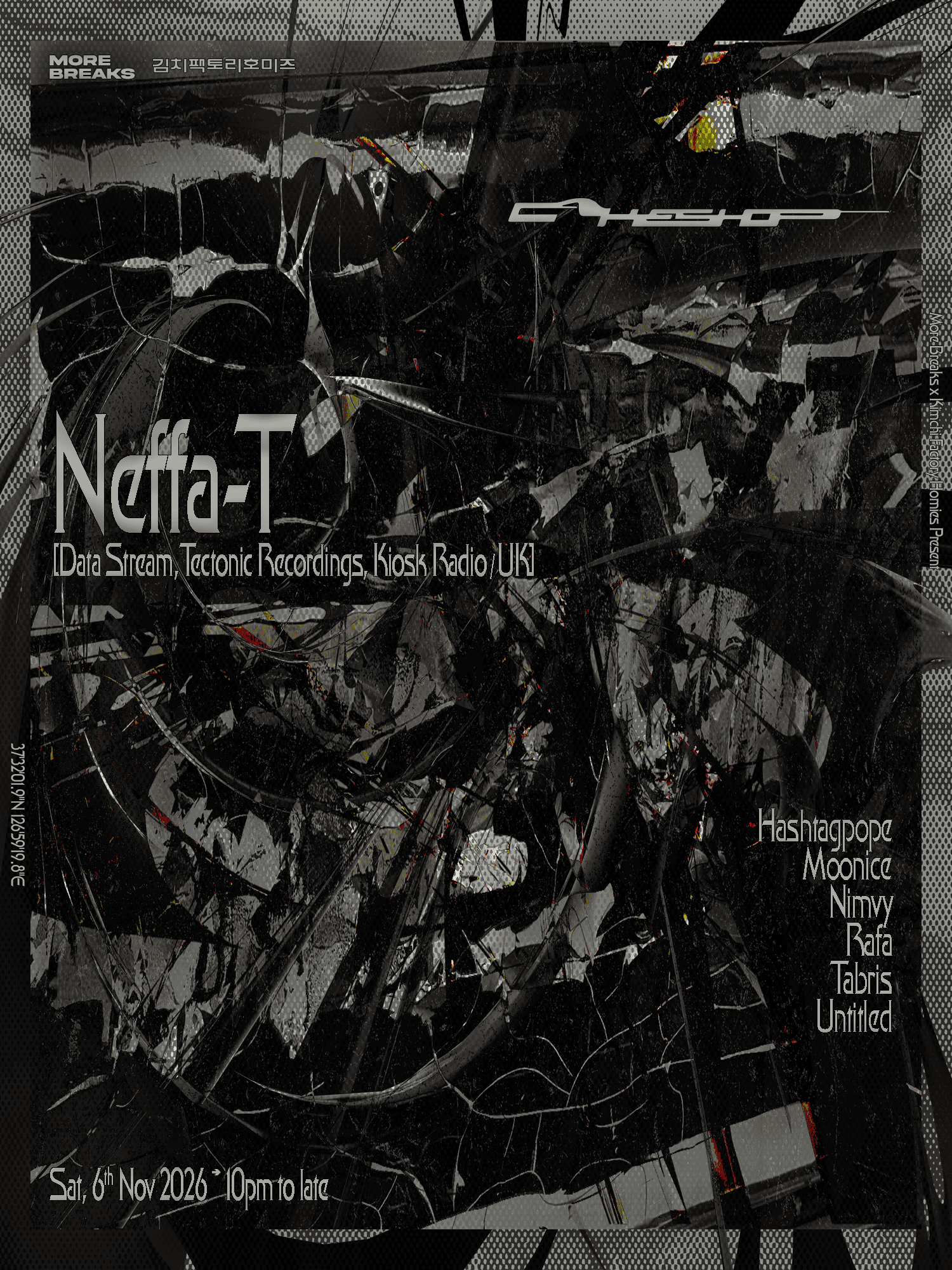 Neffa-T: More Breaks & Kimchi Factory Homies present
