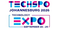 TECHSPO Johannesburg 2026 Technology Expo (Internet ~ AdTech ~ MarTech)