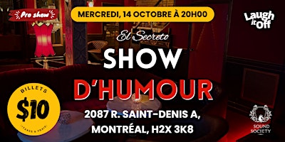 MERCREDI Soirée Standup Pro | Comedy Show Secret à Montréal (FRANÇAIS)