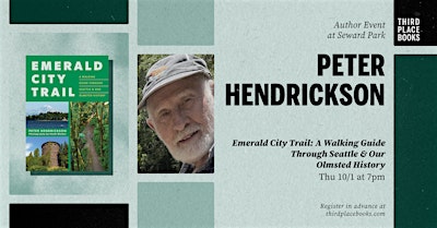 Peter Hendrickson presents 'Emerald City Trail: A Walking Guide'