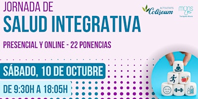 1a Jornada de Salud Integrativa Coliseum-Terapies Muns. 22 ponencias.