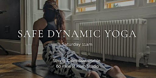Safe Dynamic Yoga — Saturday 11:00am