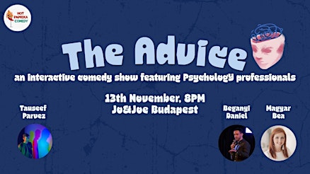 The Advice: An Interactive Comedy Show