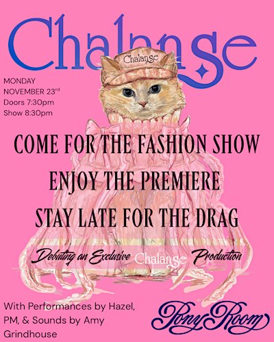 Chalanse ~ Fashion Show & Video Premiere