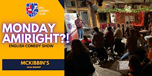 MONDAY,  SEPTEMBER 7TH , 2026 |  MONDAY'S AMIRIGHT?! ( COMEDY SHOW )