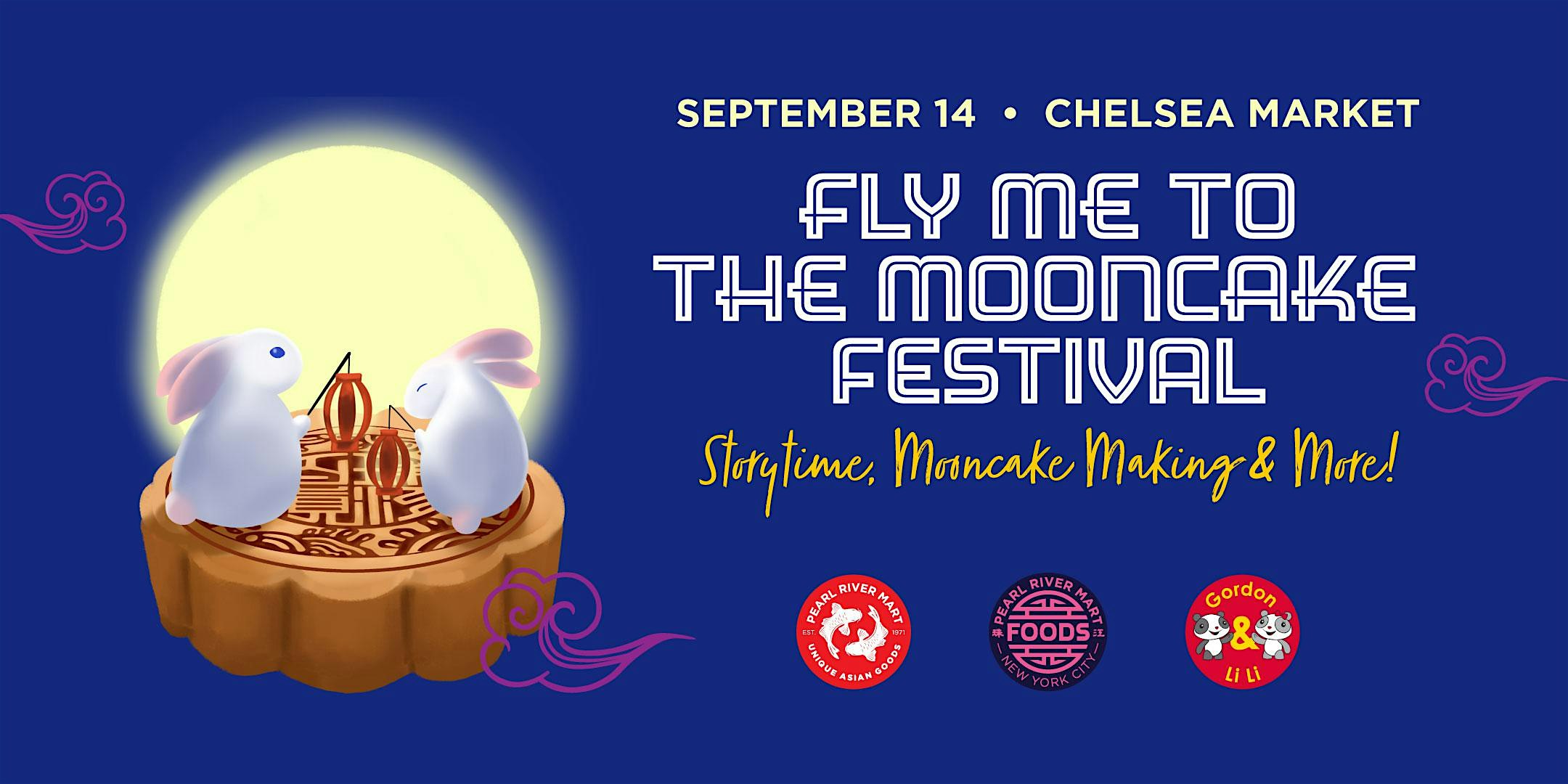 Fly Me to the Mooncake Festival: Storytime, Mooncake Making, and More