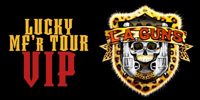 LA Guns VIP // Oct 31 Manchester, UK