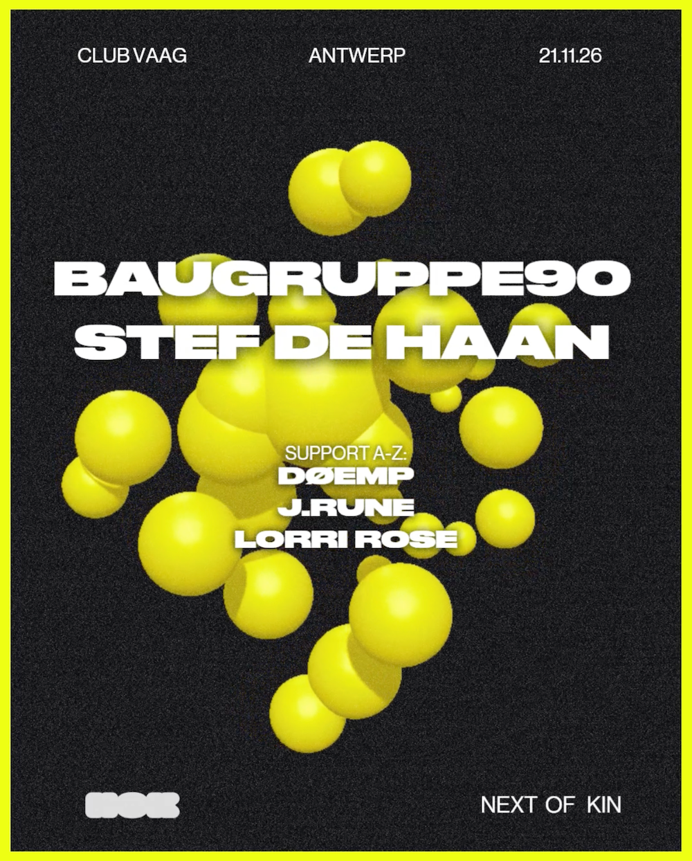 NEXT OF KIN with BAUGRUPPE90 & Stef de Haan
